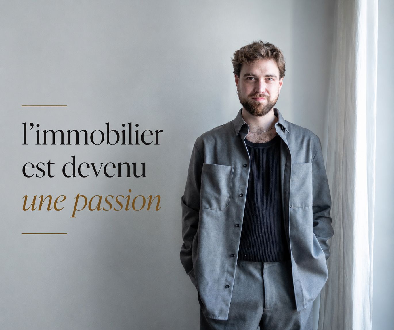 D'un parcours dans le luxe à la passion de l'immobilier